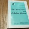 THE LITTLE ENTENTE AND THE BALKAN ALLIANCE - Eliza Campus (dedicatie-autograf) - Editura Academiei, 1978, 207 p.