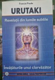 Urutaki &ndash; Revelații din lumile subtile - Francis Prade