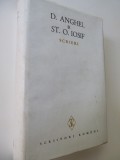 Scrieri II (editie Ion Roman) - D. Anghel , St. O. Iosif