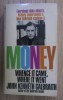John Kenneth Galbraith - Money. Whence it came, where it went