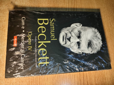 Samuel Beckett - Opere IV - vol. 4 (Editura Polirom, 2012) foto