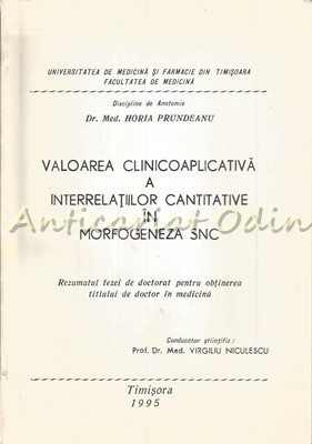 Valoarea Clinicoaplicativa A Interrelatiilor Cantitative In Morfogeneza SNC