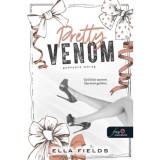 Pretty Venom - Gy&ouml;ny&ouml;rű m&eacute;reg - Gray Springs Egyetem 3. - Ella Fields