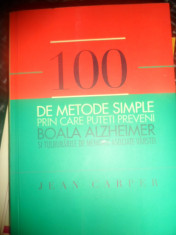 100 De Metode Simple Prin Care Puteti Preveni Boala Alzheimer - Jean Carper ,548716 foto