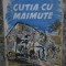 CUTIA CU MAIMUTE , SCHITE , CHIPURI , AMINTIRI de G. CIPRIAN , 1942