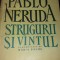 Pablo Neruda - STRUGURII SI VANTUL (desene de Melanie Schmidt)