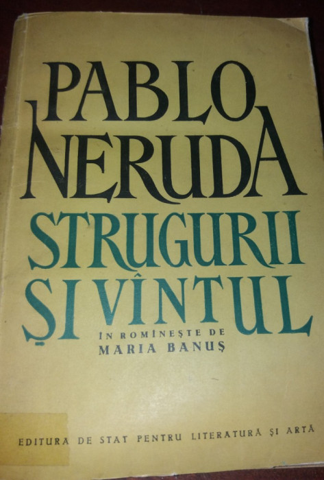 Pablo Neruda - STRUGURII SI VANTUL (desene de Melanie Schmidt)