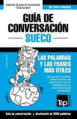 Guia de Conversacion Espanol-Sueco y Vocabulario Tematico de 3000 Palabras foto