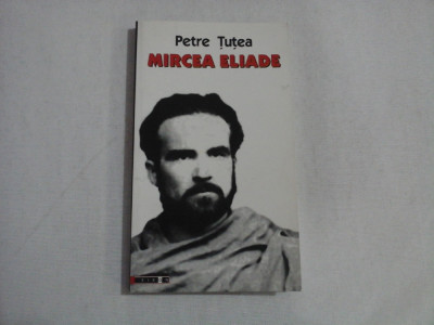 MIRCEA ELIADE - Petre TUTEA foto