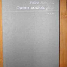 Opere Sociologice Vol. Iv - Petre Andrei ,535032