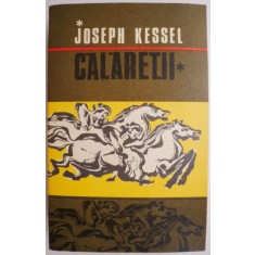 Calaretii &ndash; Joseph Kessel