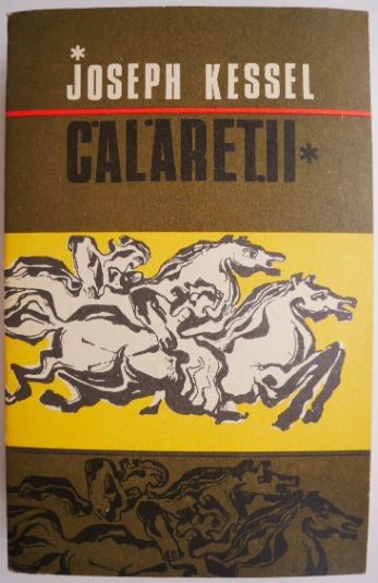 Calaretii &ndash; Joseph Kessel
