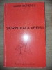 Scrinteala vremii- Marin Sorescu