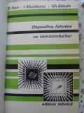 DISPOZITIVE FOTONICE CU SEMICONDUCTORI-S. NAN, I. MUNTEAN, GH. BALUTA-338673