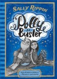 Cumpara ieftin Polly si Buster. Vrajitoarea rebela &amp; Monstrul sentimental/Sally Rippin