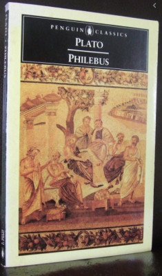 Philebos /​ Platon ed. critica R. Waterfield in engleza foto