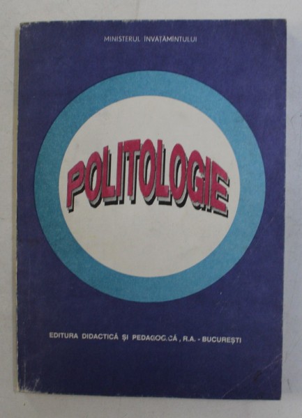 POLITOLOGIE de COORDONATOR PROF. UNIV. DR. CALIN VALSAN , 1992