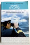 DATORIE DE CAPITAN de RICHARD PHILLIPS SI STEPHAN TALTY , 2011