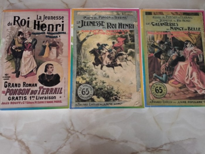 Junetea regelui Henry - Ponson du Teraille 3 volume
