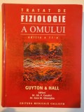 TRATAT DE FIZIOLOGIE A OMULUI , EDITIA A XI - A , GUYTON and HALL , EDITORI GH. P. CUCULICI , ANCA W. GHEORGHIU , 2007