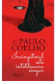 Invingatorul este intotdeauna singur - Paulo Coelho - Humanitas Fiction