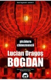 Picatura chinezeasca - Lucian Dragos Bogdan