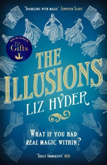 The Illusions &ndash; Liz Hyder