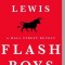 Flash Boys: A Wall Street Revolt