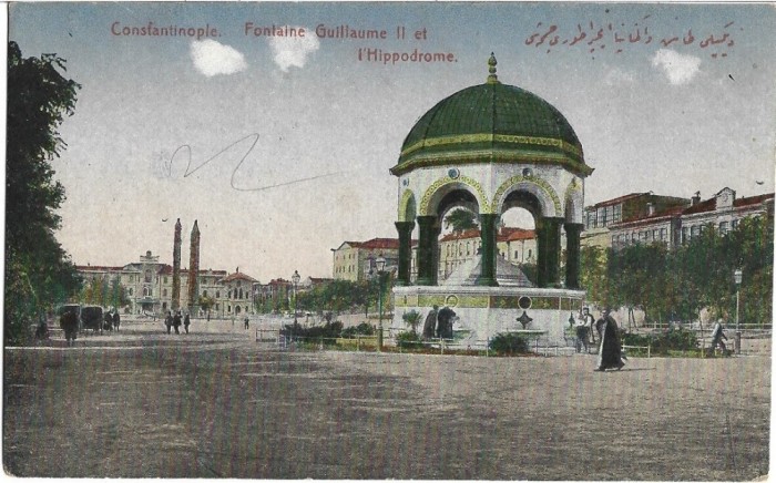 CP755N Constantinople, Fontaine Guillaume II et l&rsquo;Hippodrome postcard, carte poștală
