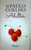 Paulo Coelho - Adulter, Humanitas