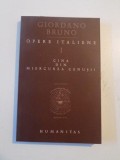 OPERE ITALIENE , VOL. I , CINA DIN MIERCUREA CENUSII de GIORDANO BRUNO , 2002