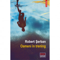 Oameni in trening, Robert Serban foto