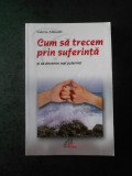 VALERIO ALBISETTI - CUM SA TRECEM PRIN SUFERINTA SI SA DEVENIM MAI PUTERNICI