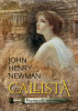 Callista - Reg&eacute;ny a III. sz&aacute;zadb&oacute;l - John Henry Newman