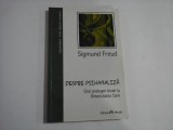 DESPRE PSIHANALIZA - SIGMUND FREUD - CINCI PRELEGERI TINUTE LA UNIVERSITATEA CLARK