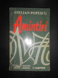 Stelian Popescu - Amintiri