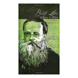 Brief Lives Wilkie Collins Biografie Epoca Victoriana Carti in Engleza