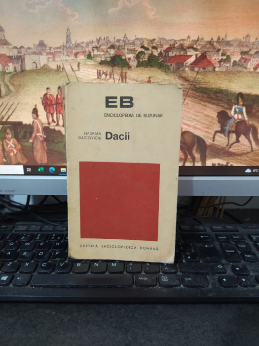 Dacii, Hadrian Daicoviciu, Enciclopedia de buzunar, București 1972, 099