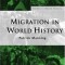 Migration in world history / Patrick Manning