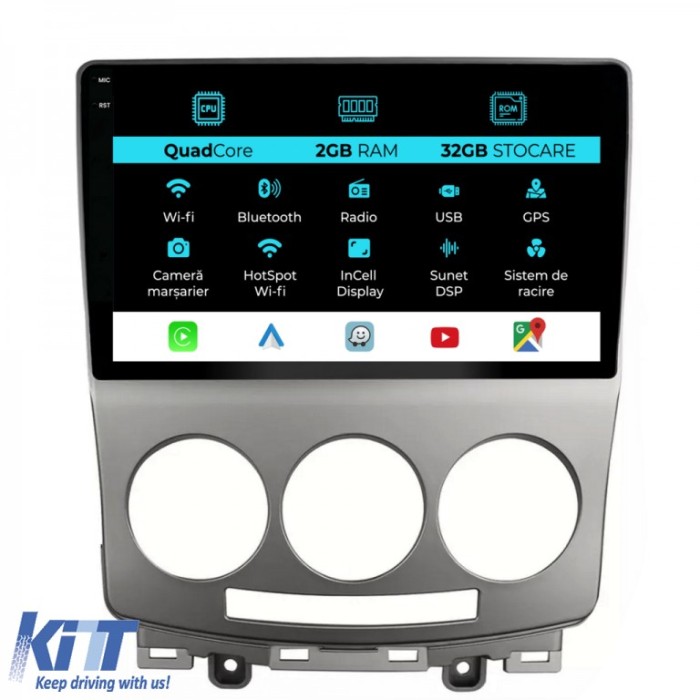 Navigatie Dedicata Mazda 5 (2005-2010), 9Inch, 2Gb Ram, 32Gb Stocare, Carplay Performance AutoTuning