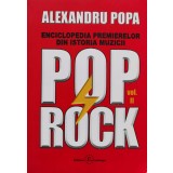 Enciclopedia premierelor din istoria muzicii Pop Rock Vol. 2