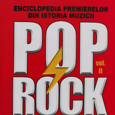Enciclopedia premierelor din istoria muzicii Pop Rock Vol. 2