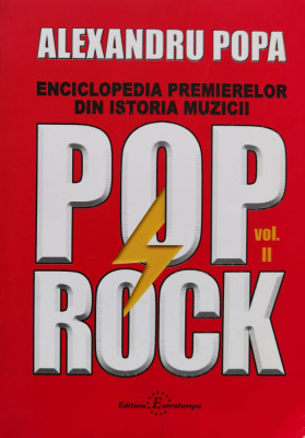 Enciclopedia premierelor din istoria muzicii Pop Rock Vol. 2 foto