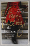 THE DECISION by PENNY VINCENZI , 2012