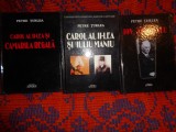 Petre Turlea - Carol al II-lea si camarila regala + Carol al II-lea si Iuliu Maniu + Ion Antonescu / intre extrema dreapta si extrema stanga