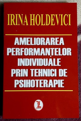 Ameliorarea performantelor individuale prin tehnici de psihoterapie foto