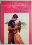 Vorbe de dragoste - B.J. James, Roman de Dragoste, Carte Beletristica