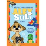 Alex Suli - K&eacute;pes gyermeklexikon - &Aacute;llatok - dr. Tarnai Istv&aacute;nn&eacute;