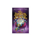 Never After: The Broken Mirror
