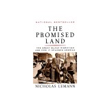 The Promised Land: The Great Black Migration and How It Changed America